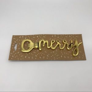 “Merry” Bottle Opener Gold, NWT